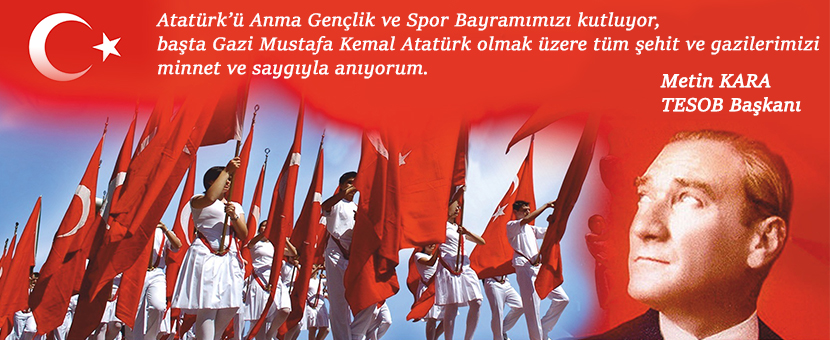 TESOB Başkanı Metin Kara'dan 19 Mayıs Mesajı