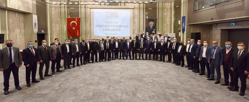 TESOB 2021 Yılı Başkanlar Kurulu toplantısı yapıldı