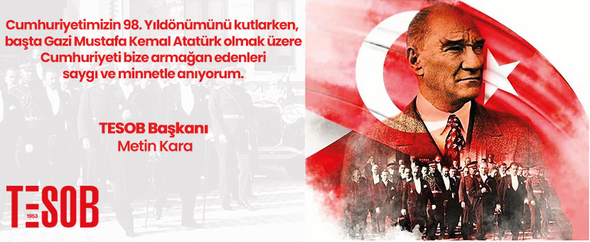TESOB Başkanı Kara'dan 29 Ekim Cumhuriyet Bayramı Mesajı