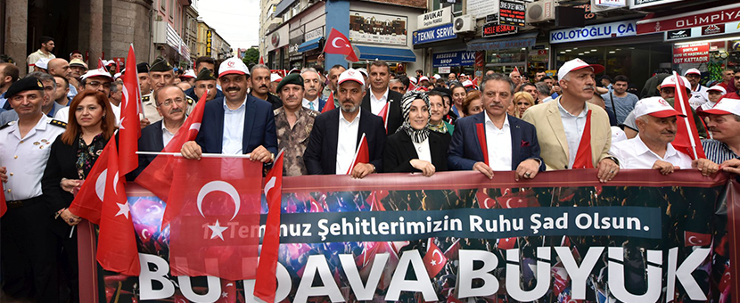 15 Temmuz Demokrasi ve Milli Birlik Yürüyüşü yapıldı