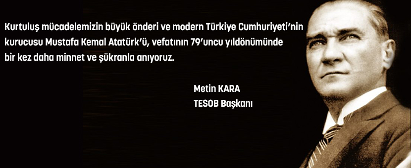 TESOB Başkanı Kara'dan 10 Kasım Mesajı