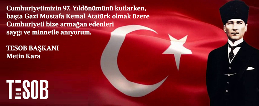 TESOB Başkanı Kara'dan 29 Ekim Cumhuriyet Bayramı Mesajı